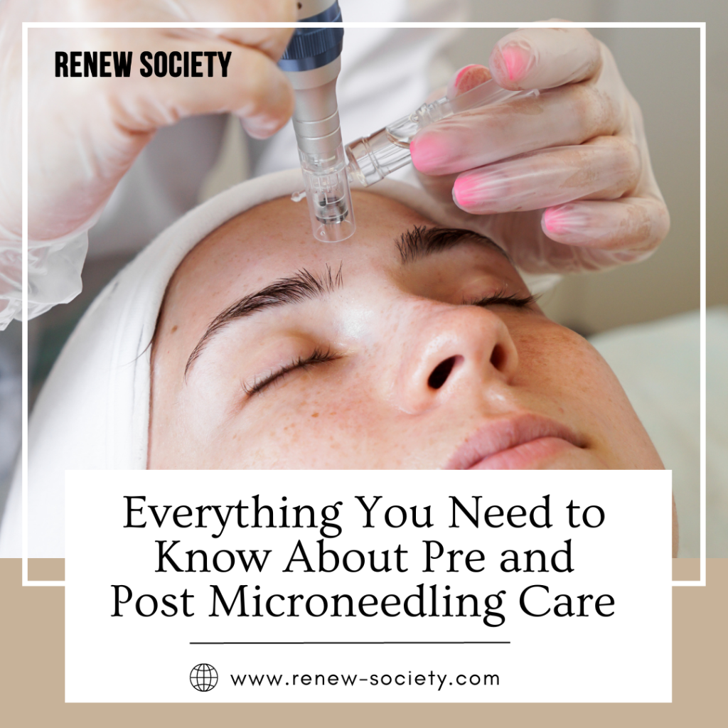 Everything You Need to Know About Pre and Post Microneedling Care in McKinney, TX