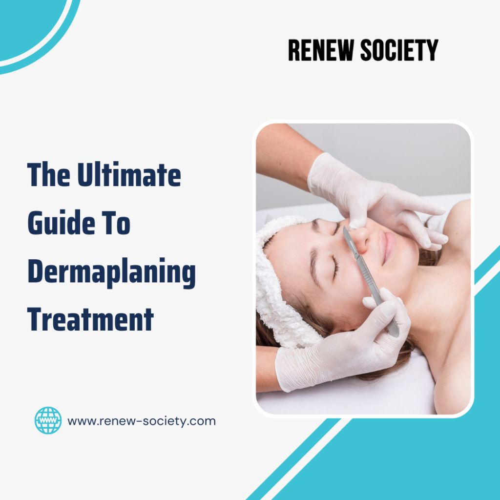 Ultimate Guide To Dermaplaning Benefits